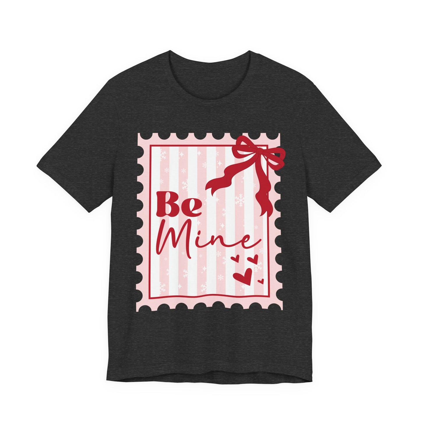 Be Mine Valentine womens T-Shirt