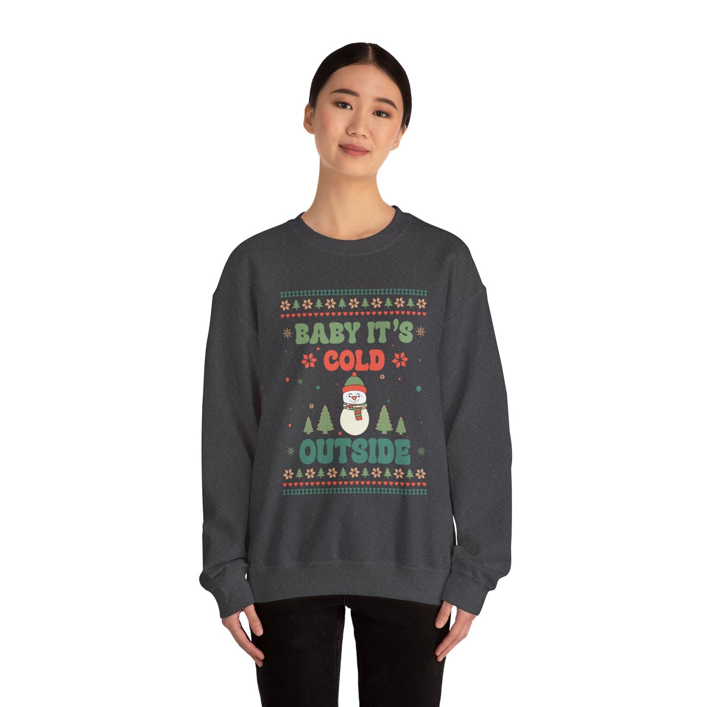 Baby It's Cold Outside Sweatshirt — Cute Holiday Penguin Christmas Crewneck
