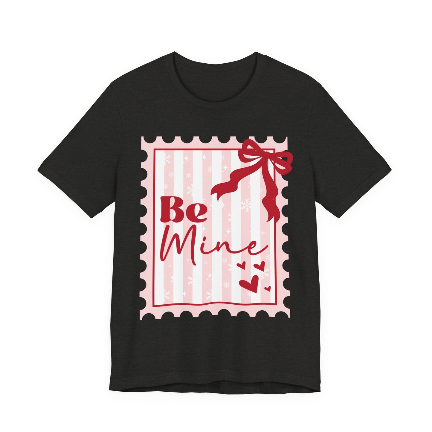 Be Mine Valentine womens T-Shirt
