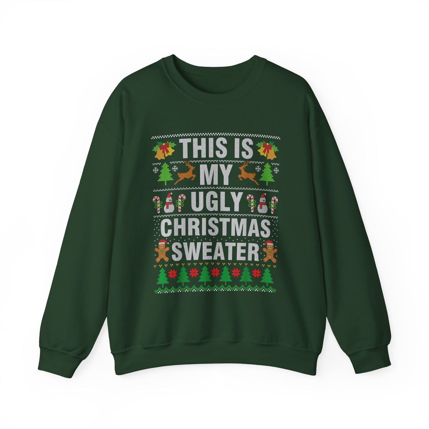 "This Is My Ugly Christmas Sweater" Crewneck Sweatshirt — Funny Holiday Xmas Sweater Pullover