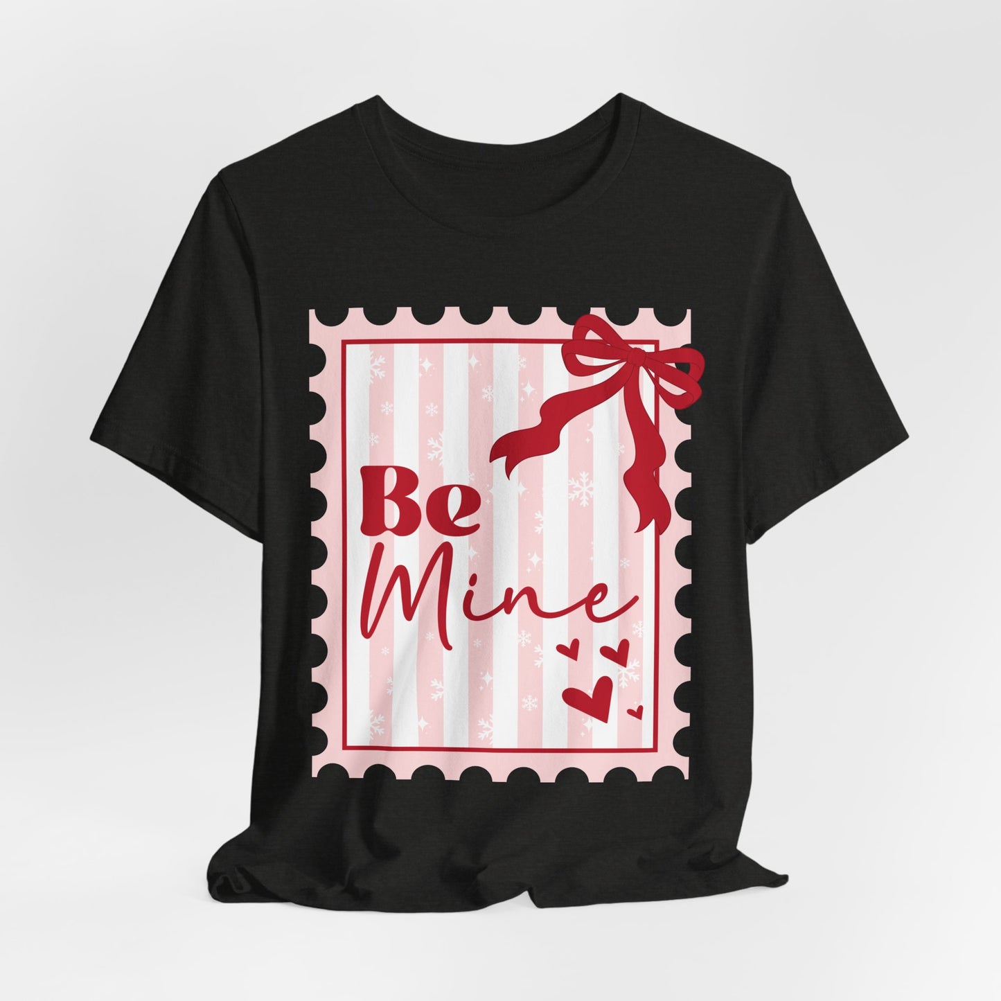 Be Mine Valentine womens T-Shirt