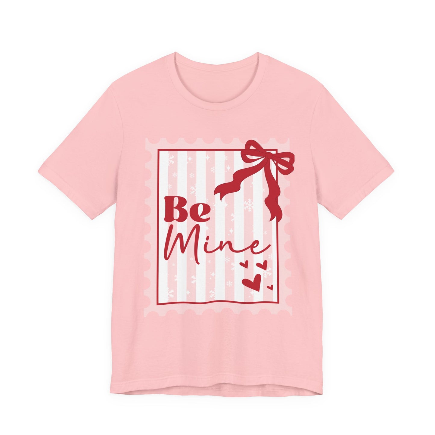 Be Mine Valentine Tee — Cute Pink Gift Stamp T‑Shirt