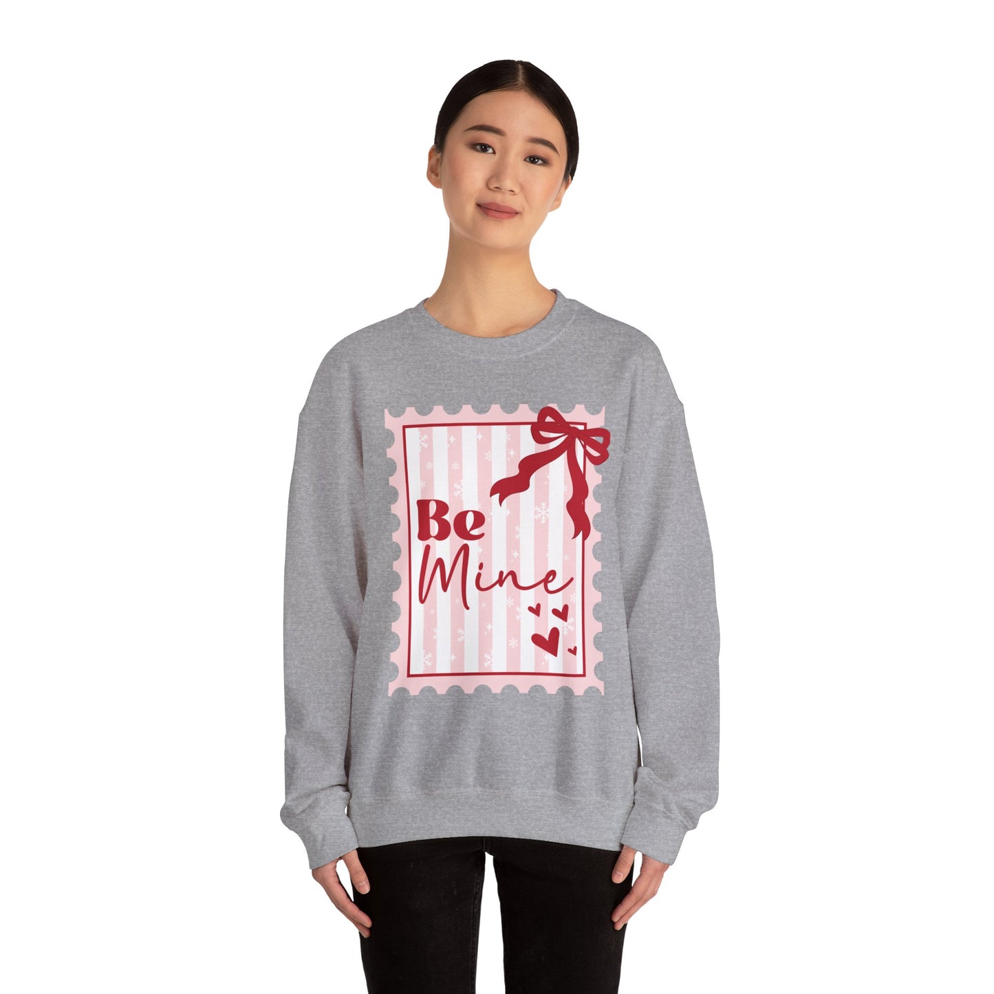 Be Mine Valentine Sweatshirt