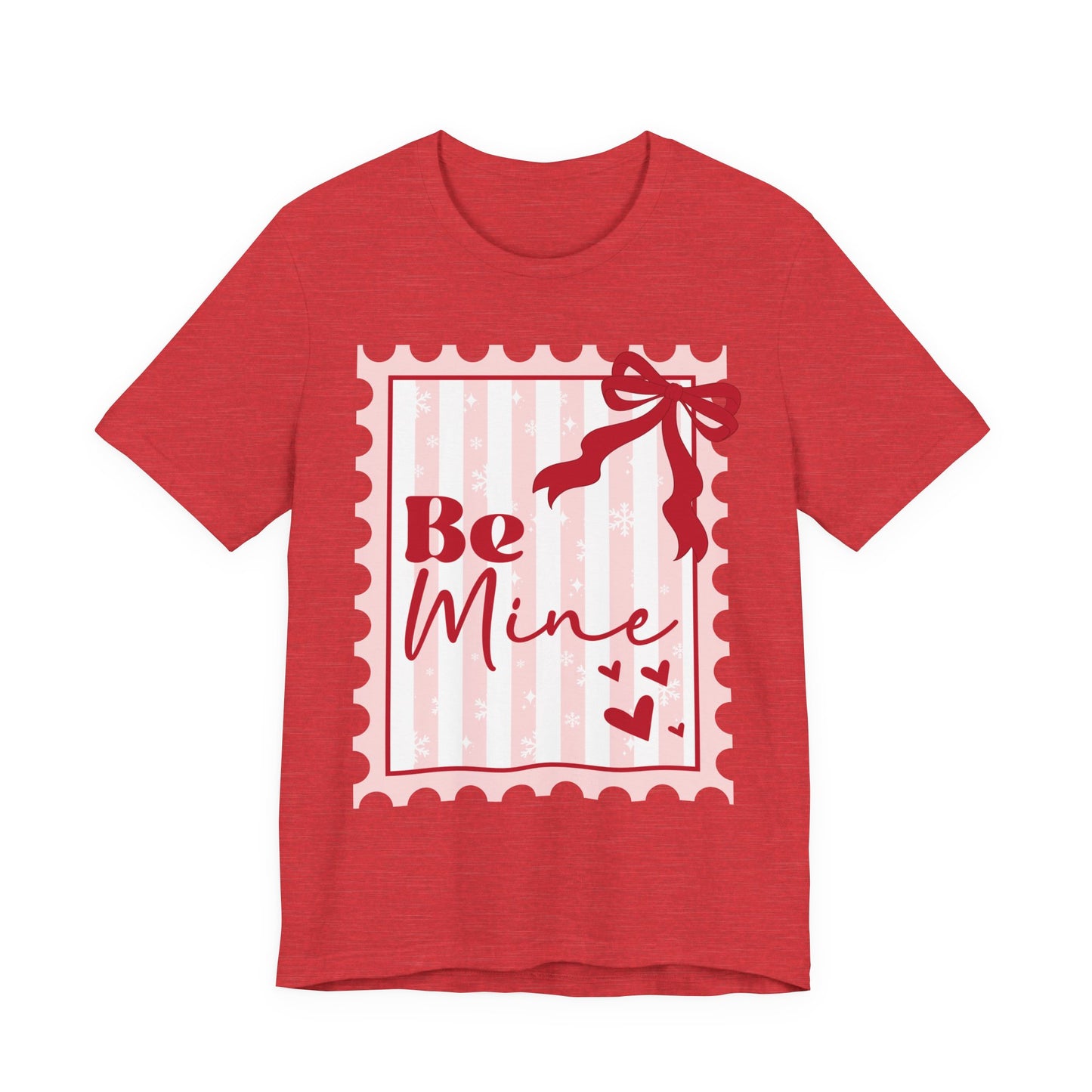 Be Mine Valentine womens T-Shirt