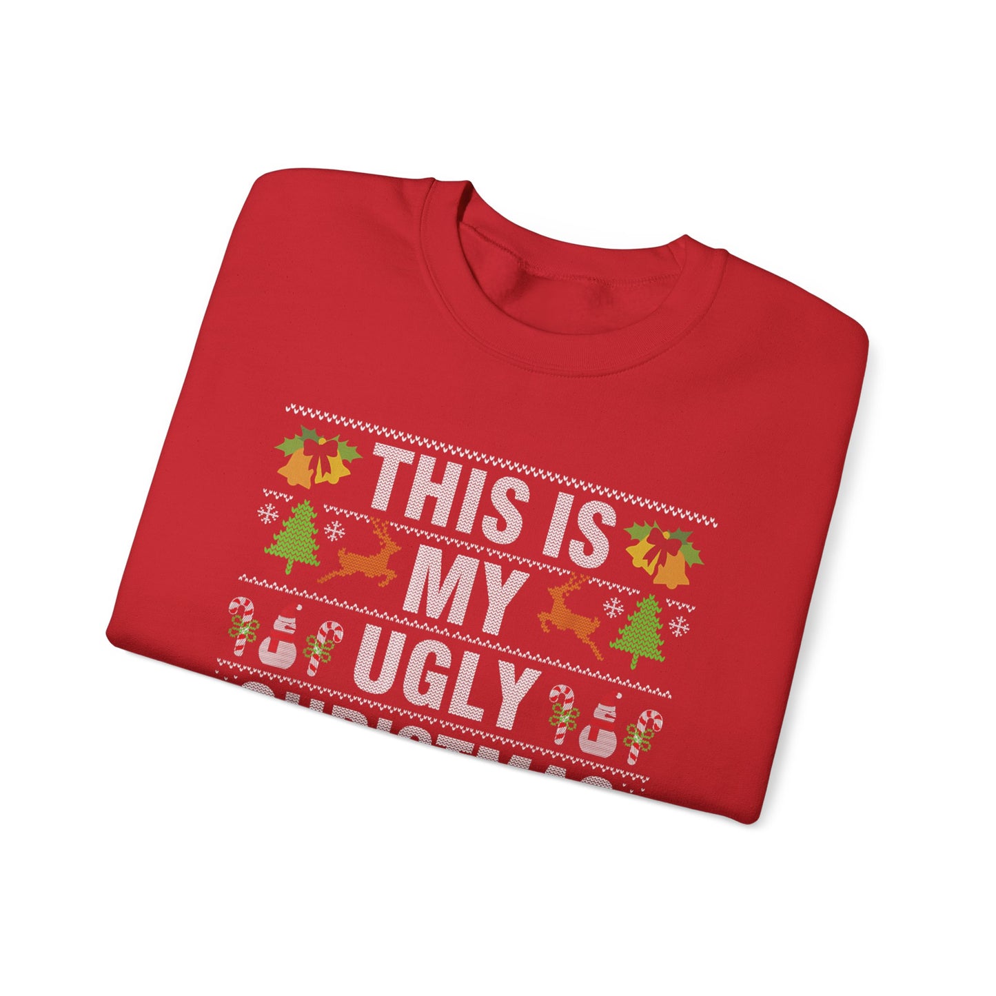 "This Is My Ugly Christmas Sweater" Crewneck Sweatshirt — Funny Holiday Xmas Sweater Pullover