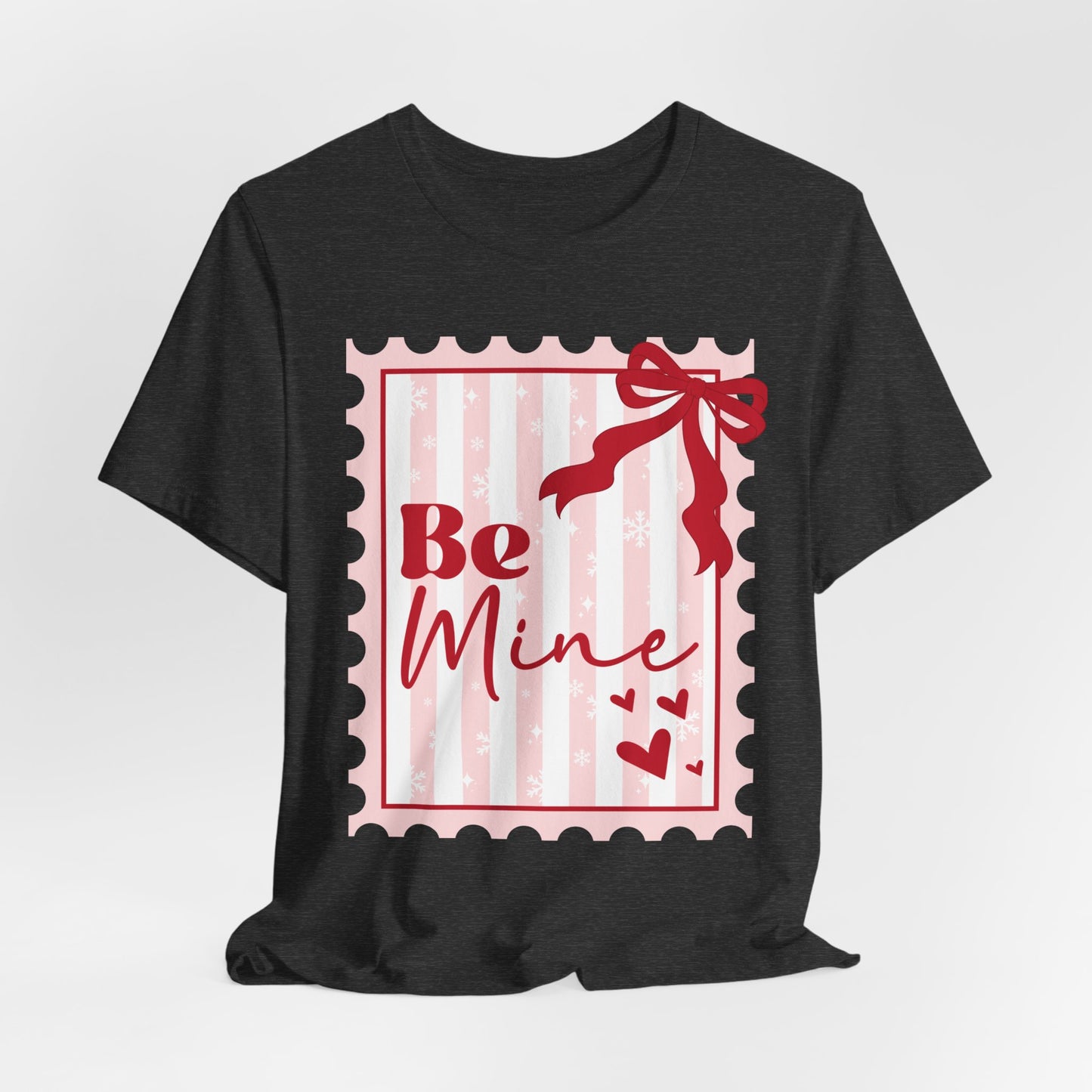 Be Mine Valentine Tee — Cute Pink Gift Stamp T‑Shirt