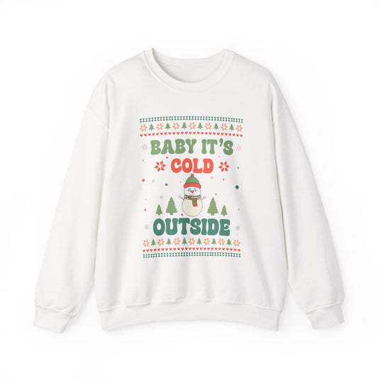 Baby It's Cold Outside Sweatshirt — Cute Holiday Penguin Christmas Crewneck