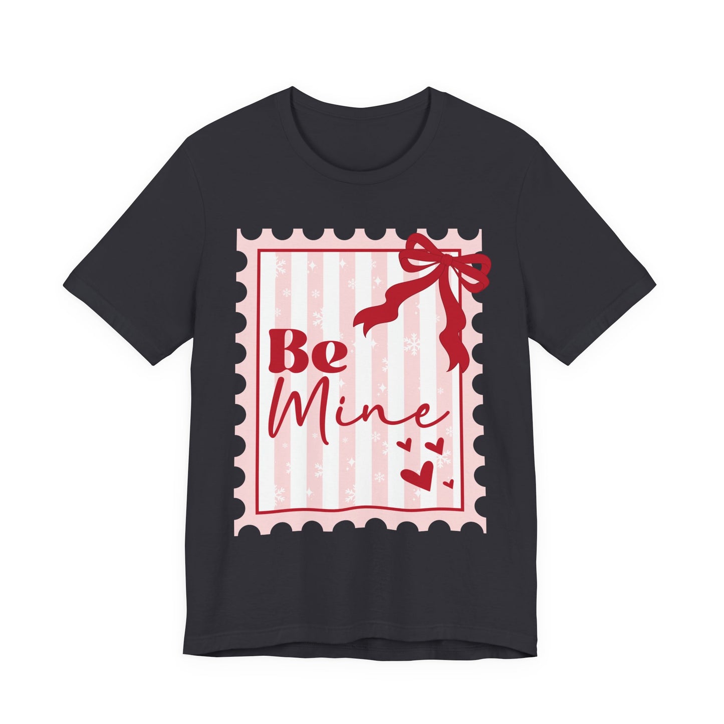 Be Mine Valentine womens T-Shirt