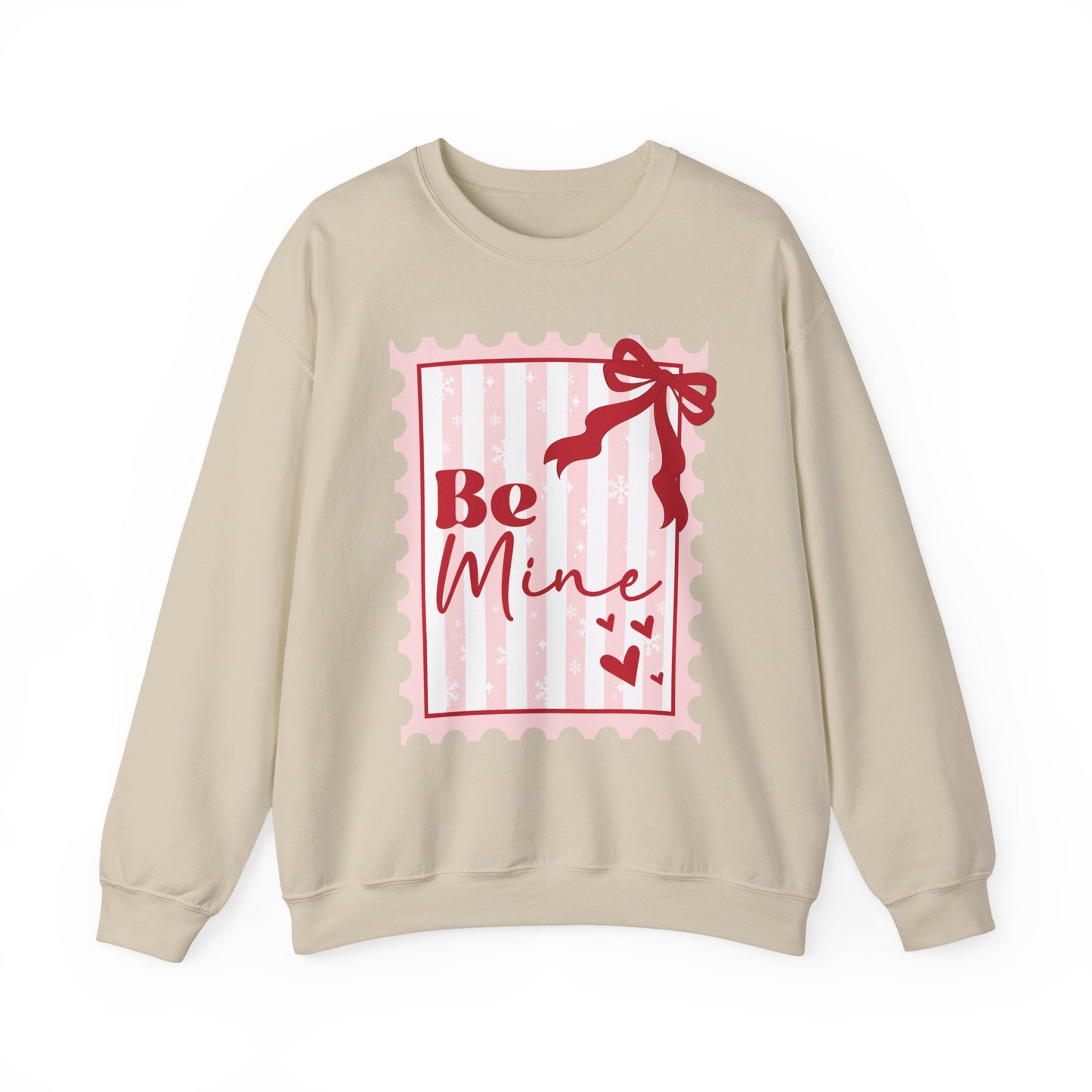 Be Mine Valentine Sweatshirt