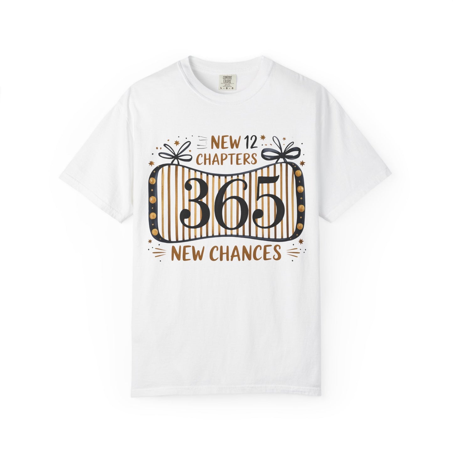 365 New Chances T-Shirt — New Year Motivation Tee