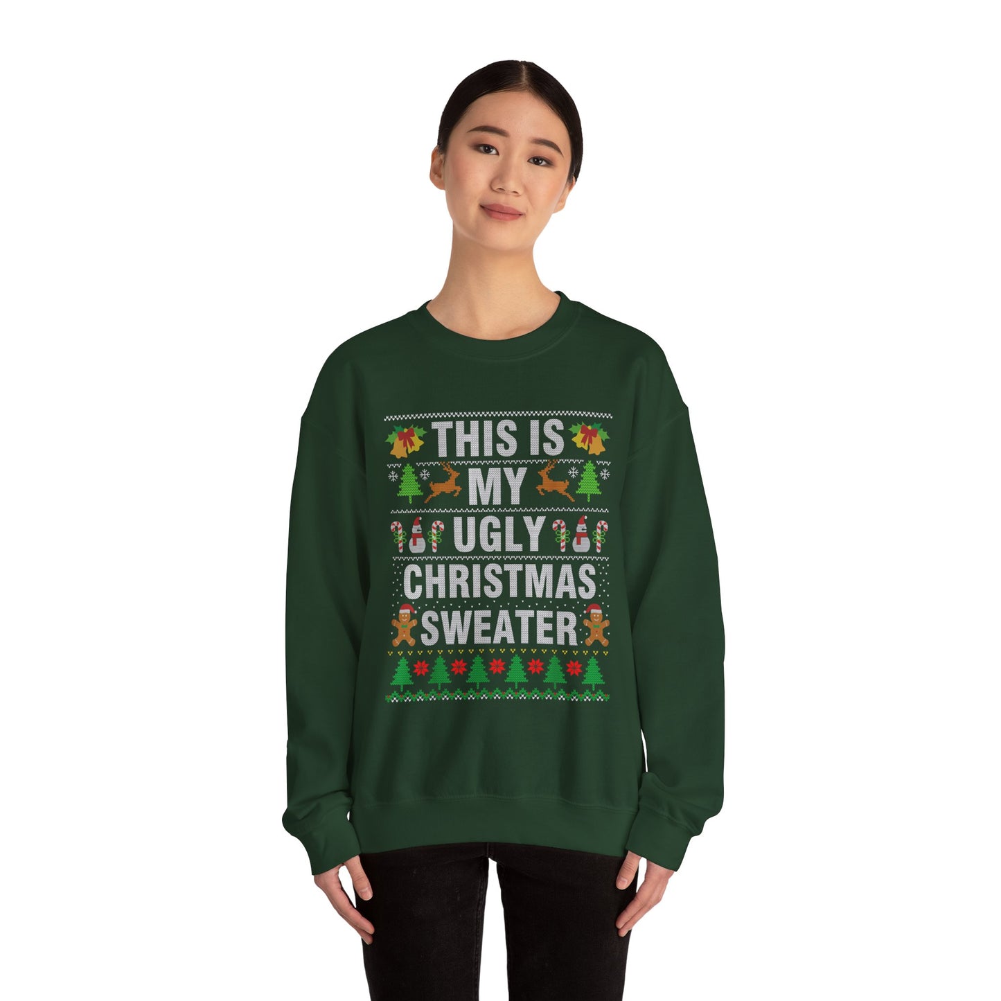 "This Is My Ugly Christmas Sweater" Crewneck Sweatshirt — Funny Holiday Xmas Sweater Pullover